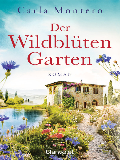 Title details for Der Wildblütengarten by Carla Montero - Wait list